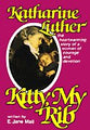 Katherine Luther: Kitty, My Rib