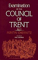 Examination of the Council of Trent (Part 2)