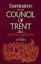Examination of the Council of Trent (Part 2)