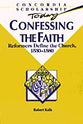 Confessing the Faith