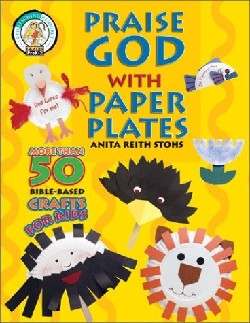 Praise God With Paper Plates