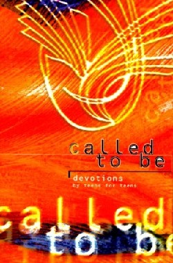 Called to Be