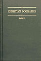 Christian Dogmatics Index