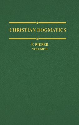 Christian Dogmatics (Volume 2)