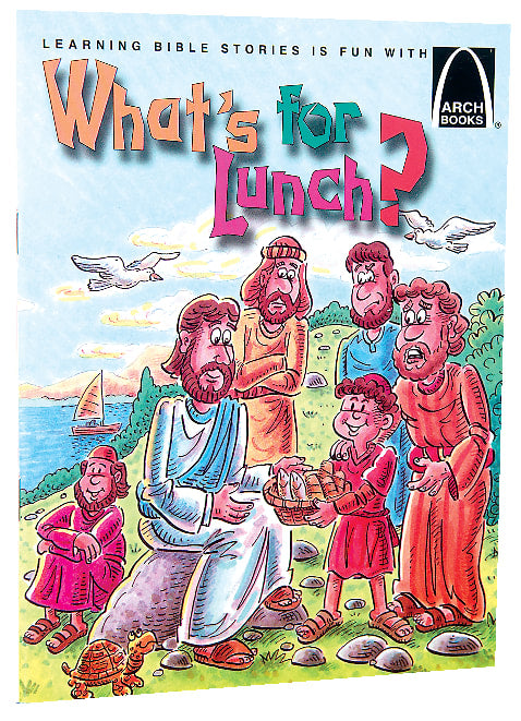 What's For Lunch? (Arch Books Series)