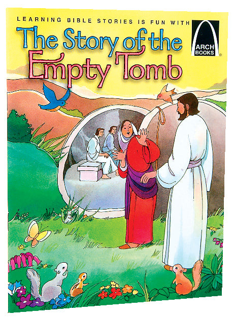 The Story of the Empty Tomb (Arch Books Series)