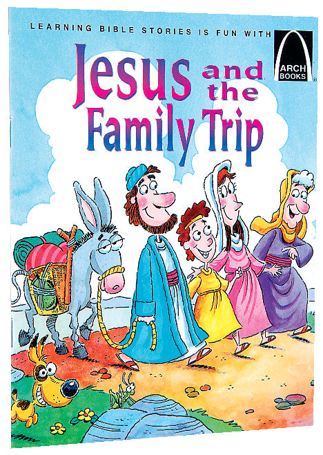 Jesus and the Family Trip (Arch Books Series)