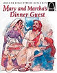 Mary and Martha's Dinner Guest (Arch Books Series)