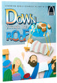 Down Through the Roof (Arch Books Series)