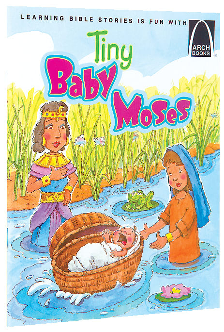 Tiny Baby Moses (Arch Books Series)