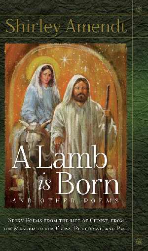 A Lamb is Born and Other Poems