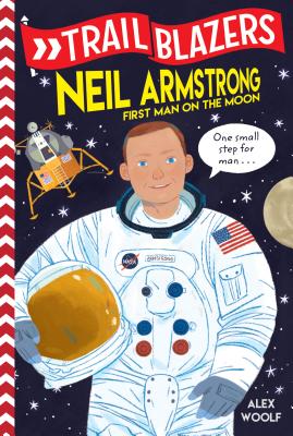 Neil Armstrong (Trail Blazers Series)