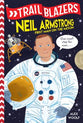 Neil Armstrong (Trail Blazers Series)