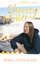 True Friends/Starry Night/Seventeen Wishes (Christy Miller Series)