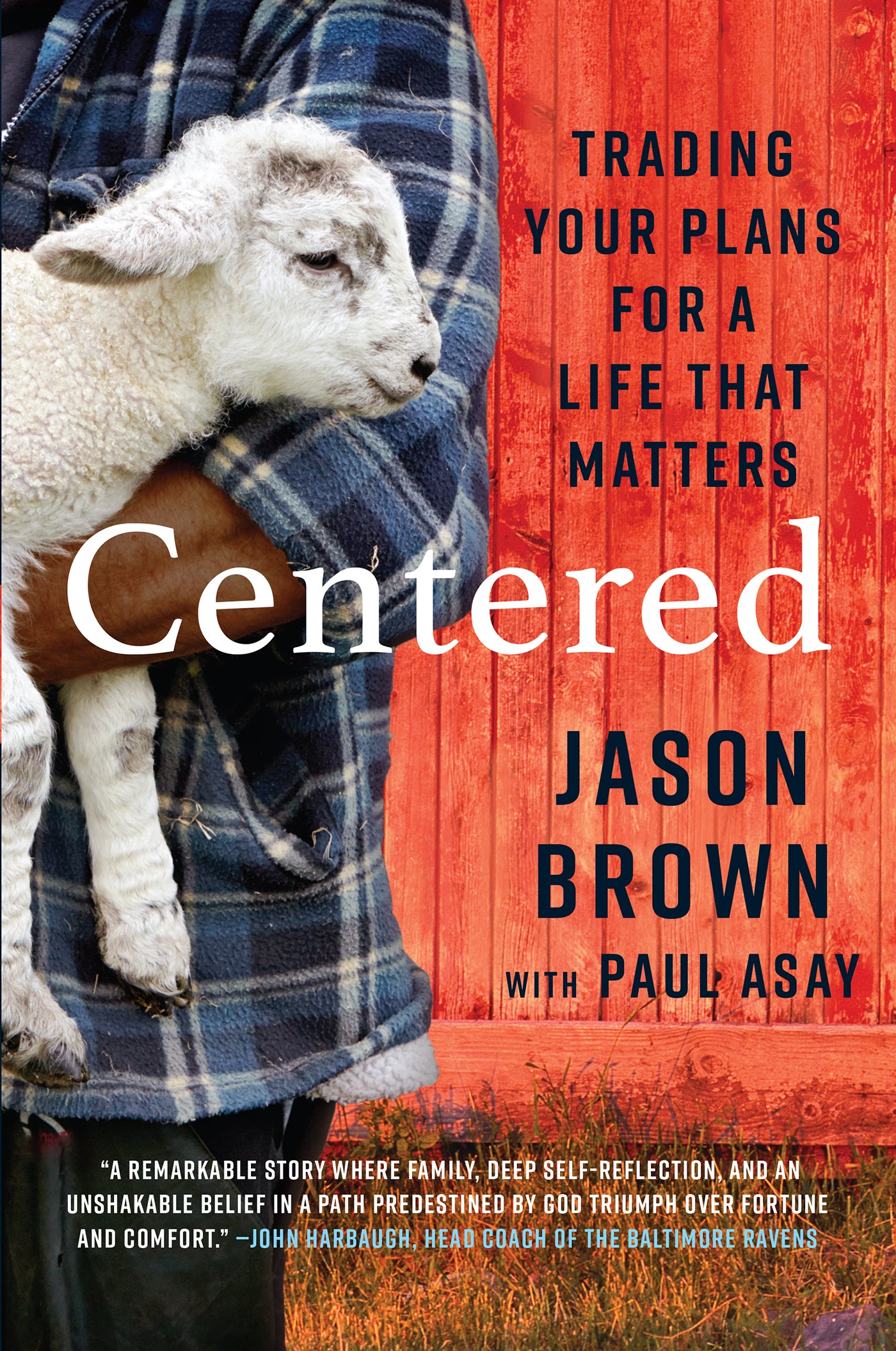 Centered: Trading Your Plans For a Life That Matters
