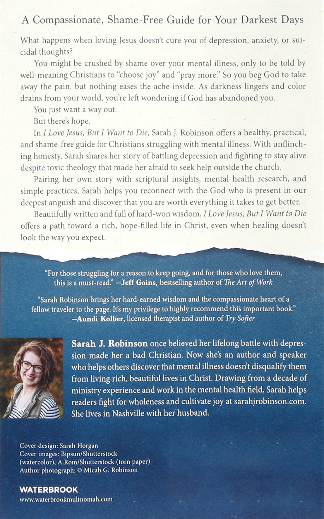 I Love Jesus, But I Want to Die: Finding Hope in the Darkness of Depression