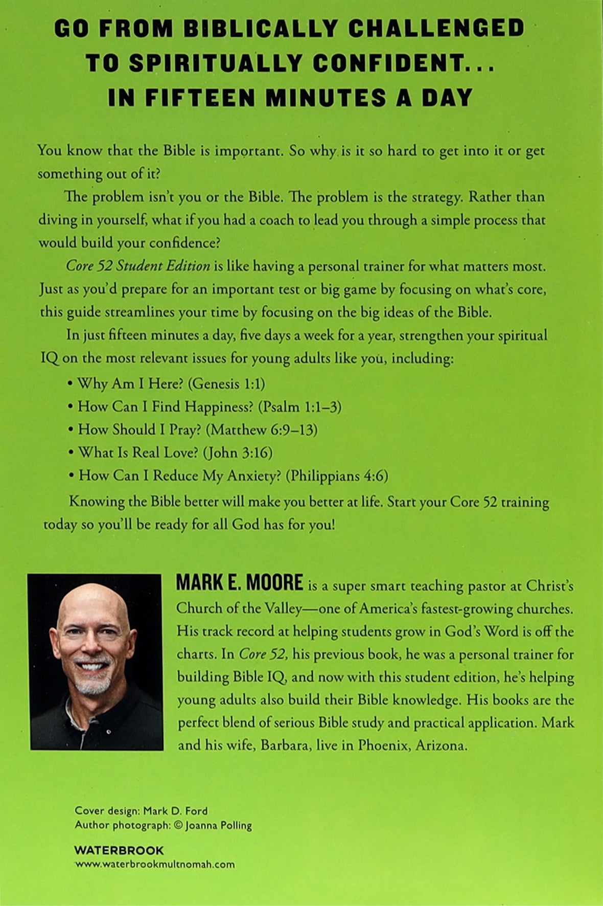 Core 52: A Fifteen-Minute Daily Guide to Build Your Bible Iq in a Year (Student Edition)