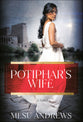Potiphar's Wife (#01 in Egyptian Chronicles Series)