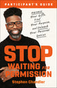 Stop Waiting For Permission (Study Guide): Harness Your Gifts, Find Your Purpose, and Unleash Your Personal Genius