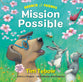 Mission Possible (Bronco And Friends Series)