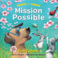 Mission Possible (Bronco And Friends Series)