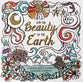 For the Beauty of the Earth: A Coloring Book to Celebrate the Wonder of Creation: A Nature Coloring Book (Adult Colouring Book Series)