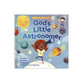 God's Little Astronomer (Big Adventures for Growing Minds Series)