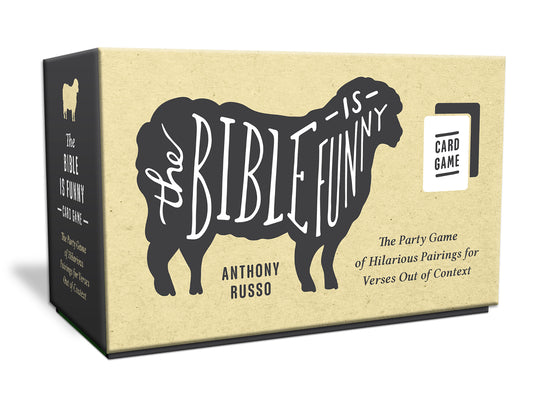The Bible is Funny Card Game: The Party Game of Hilarious Pairings For Verses Out of Context
