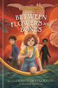 Between Flowers and Bones (#02 in The Restorationists Series)
