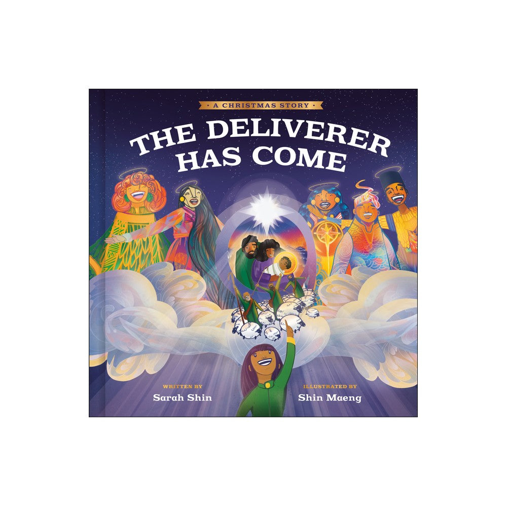 The Deliverer Has Come: A Christmas Story