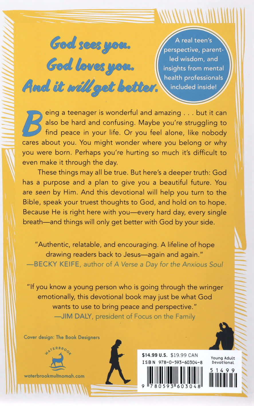 You Are Seen: 90 Devotions to Encourage Stressed and Anxious Teens: A Teen Devotional