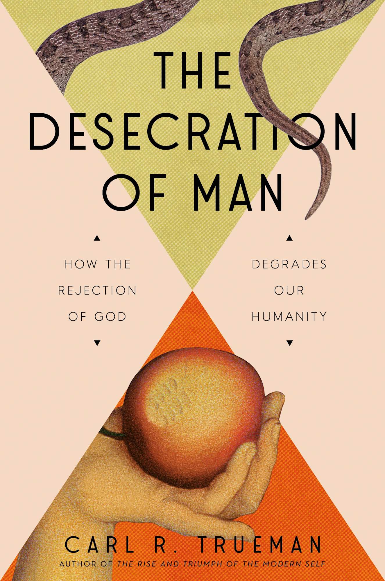 The Desecration of Man: How the Rejection of God Degrades Our Humanity