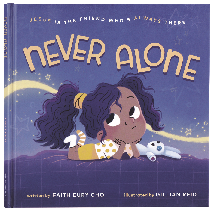 Never Alone: Jesus is the Friend Who's Always There
