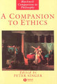 A Companion to Ethics