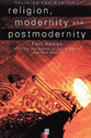 Religion Modernity and Postmodernity