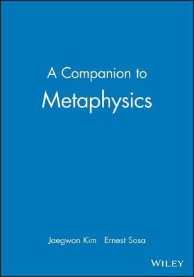 A Companion to Metaphysics