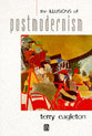 The Illusions of Postmodernism
