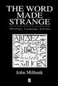 The Word Made Strange