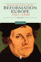 Reformation Europe 1517-1559 (2nd Edition)