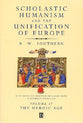 The Heroic Age (#02 in Scholastic Humanism And The Unification Of Europe Series)