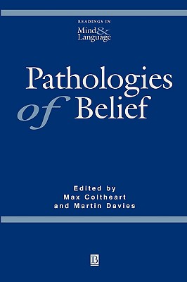 Pathologies of Belief