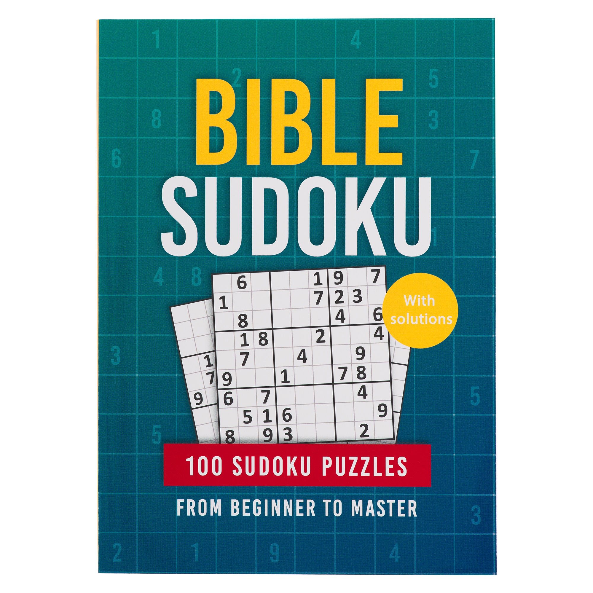 Bible Sudoku: 100 Sudoku Puzzles From Beginner to Master