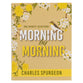 Morning By Morning: One-Minute Devotions