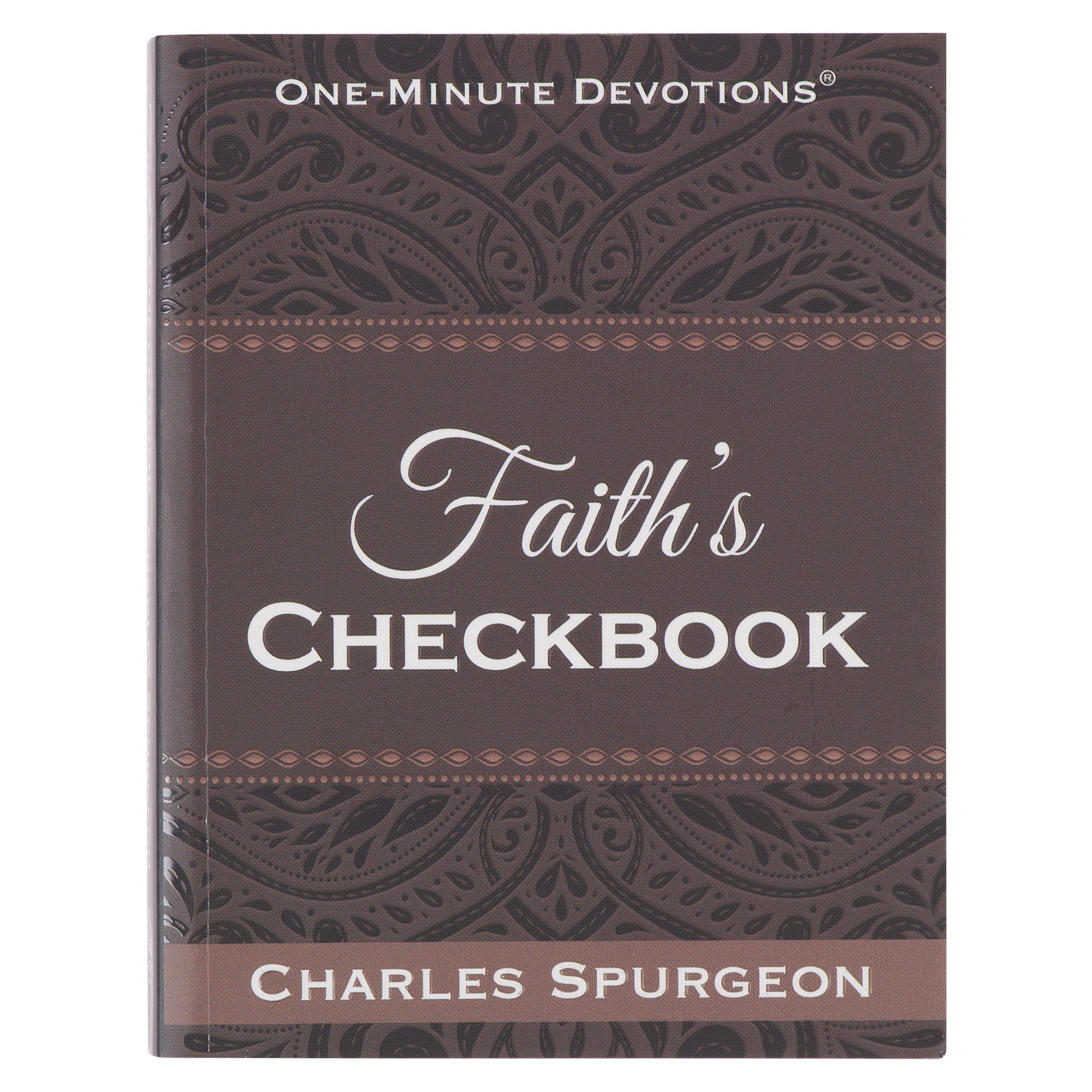 Faith's Checkbook: One-Minute Devotions