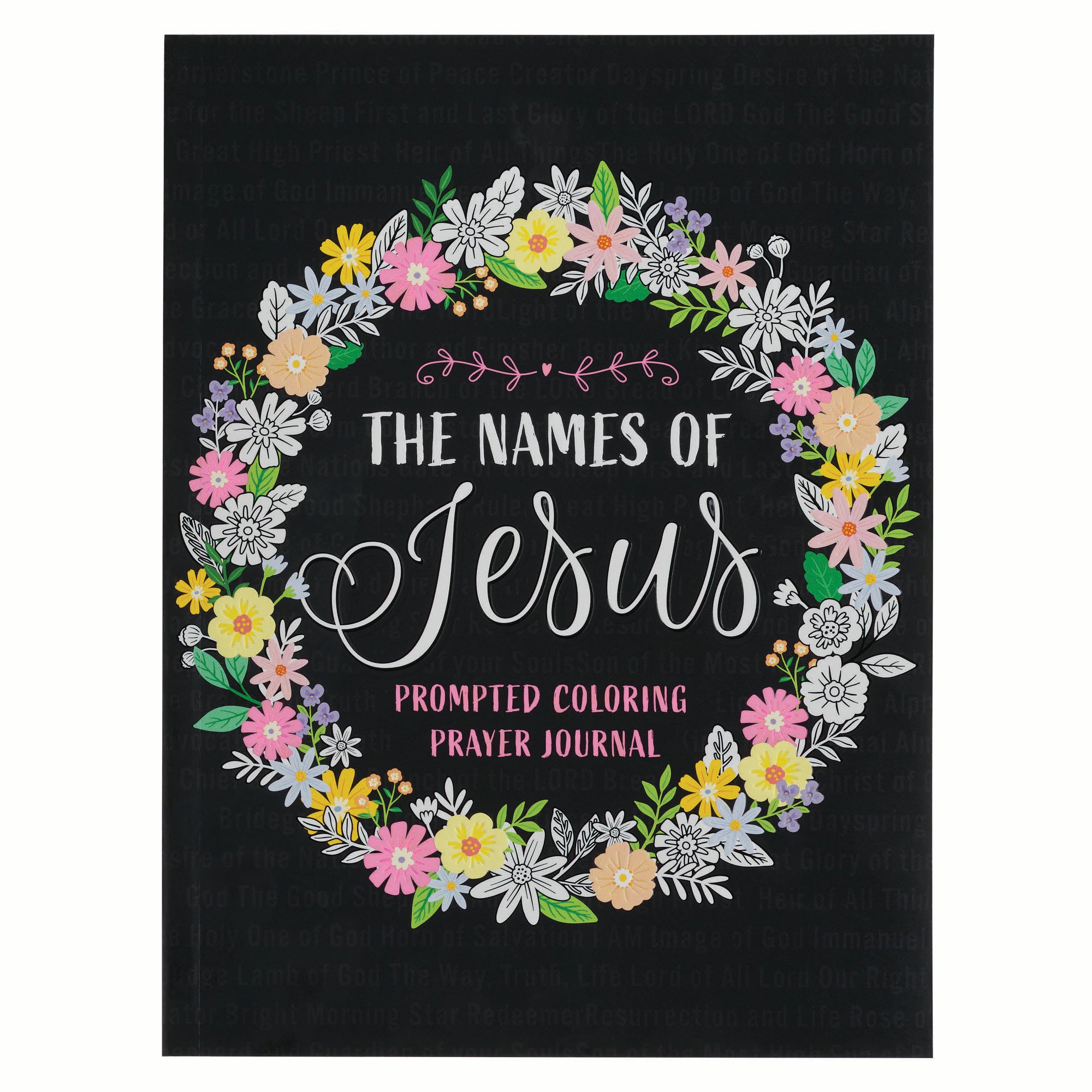 Prompted Colouring Journal: The Names of Jesus, Floral Wreath