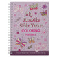 My Favorite Bible Verses: Coloring for Girls