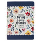 Journal: Rejoice, Always (1 Thess. 5:16-18) Navy Floral (Grateful Garden Collection)