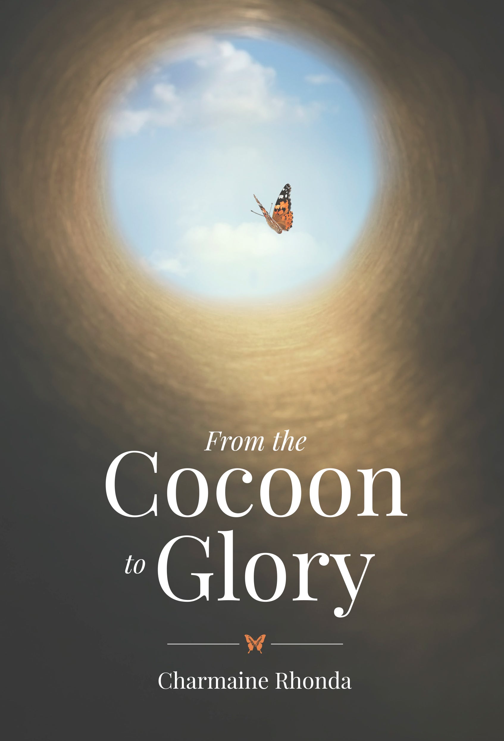 From the Cocoon to Glory