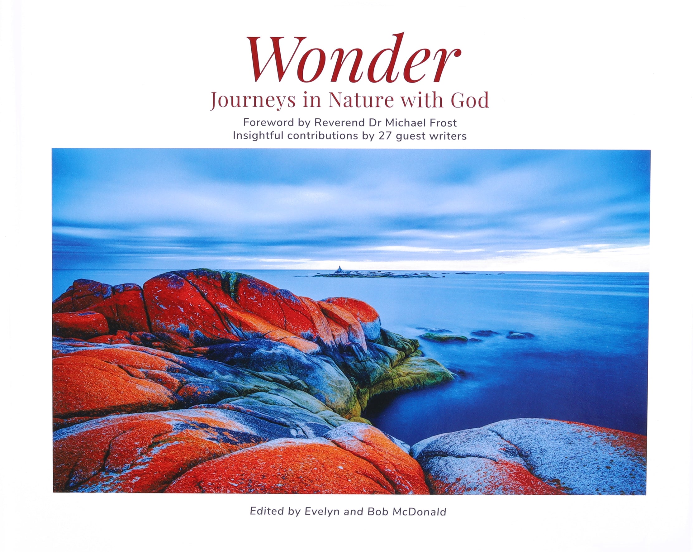 Wonder: Journeys in Nature With God