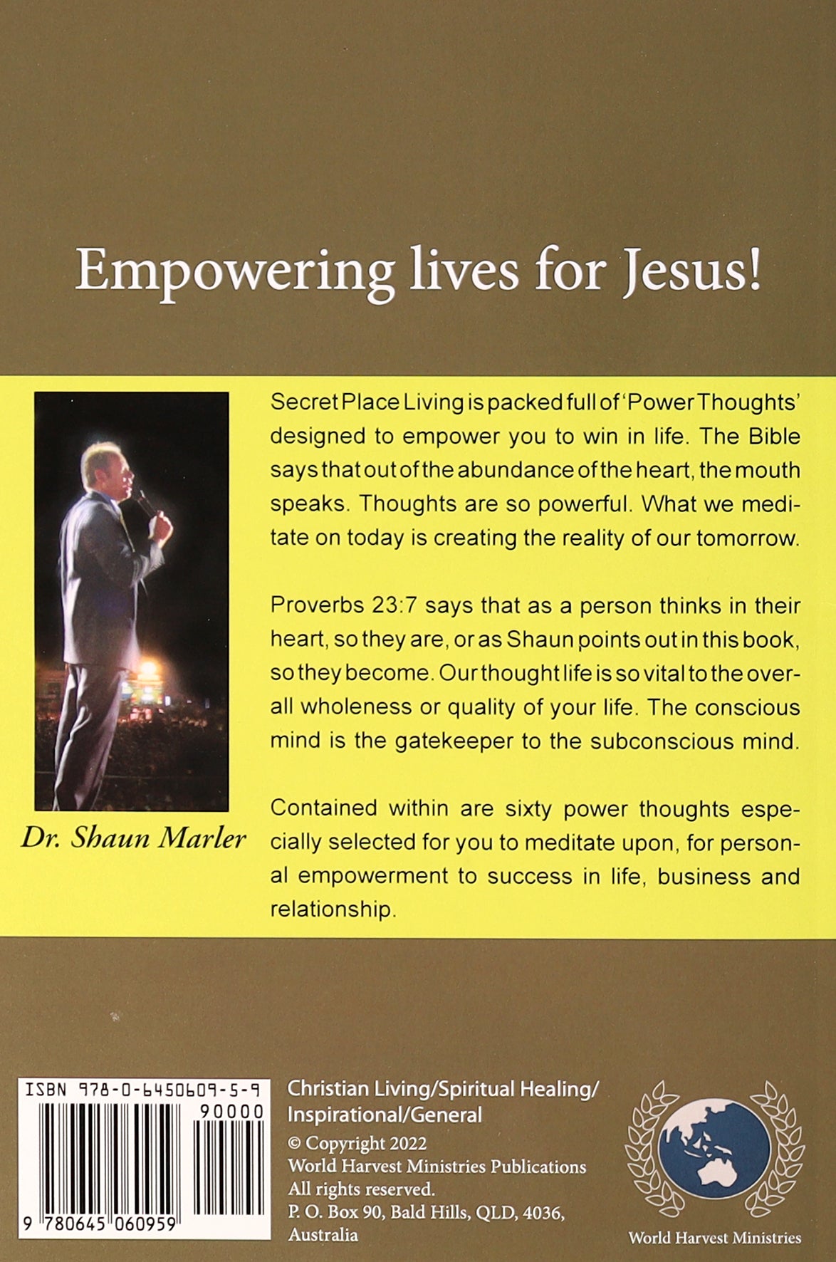Secret Place Living: Thoughts For Meditation, Empowering You to Win in Life (Vol 1)